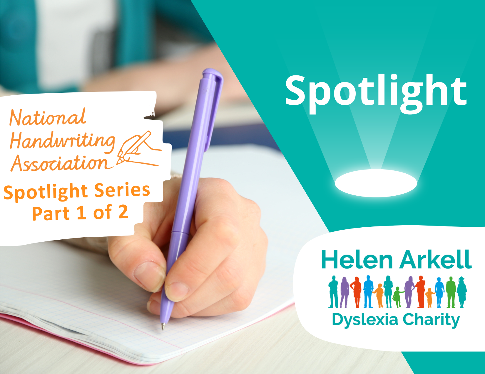 Student writing with purple pen, Helen Arkell logo, National Handwriting Association logo.